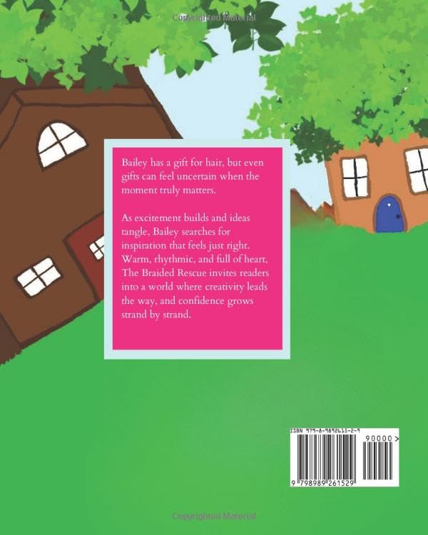 Bailey and The Braided Rescue